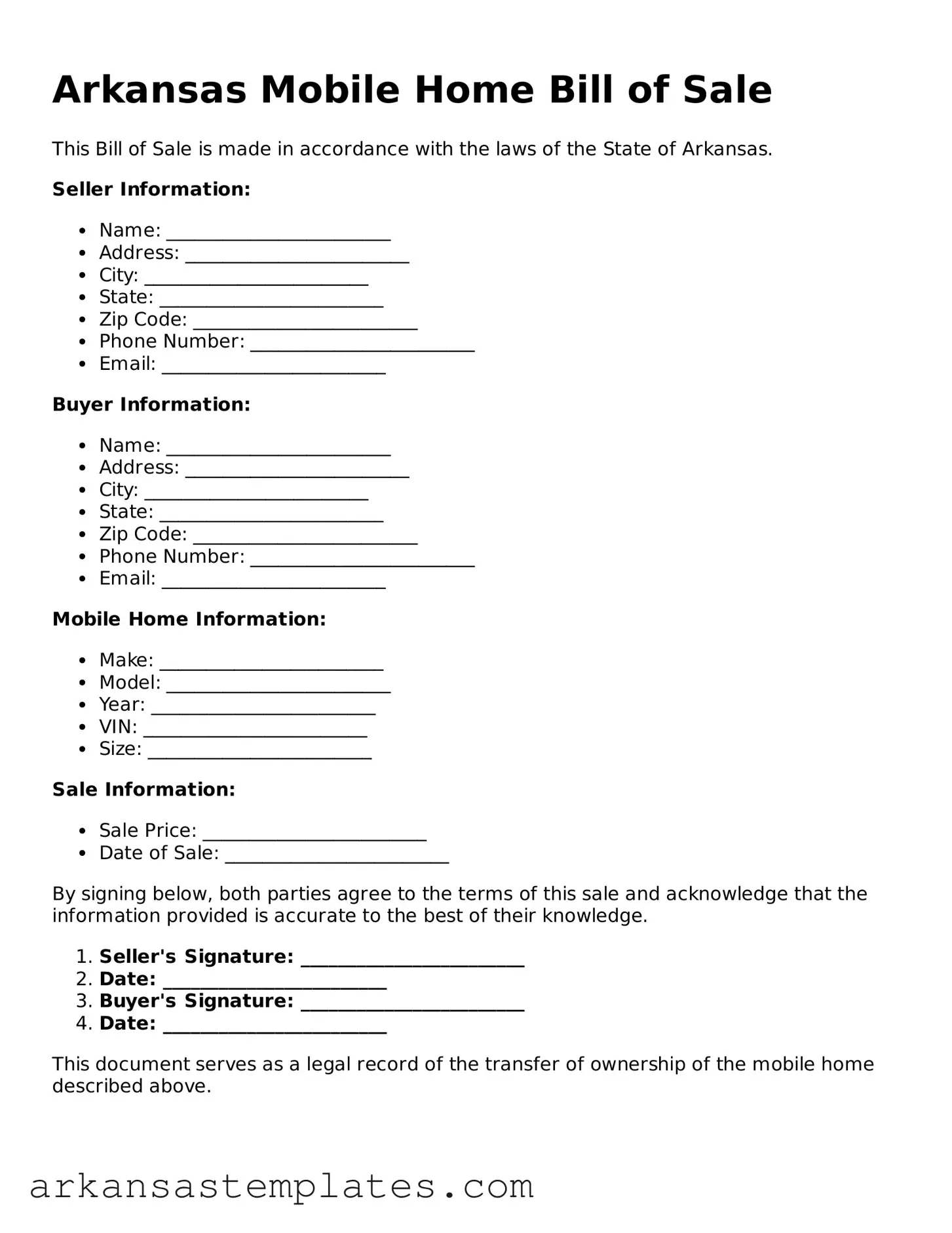 Attorney-Approved  Mobile Home Bill of Sale Template for Arkansas
