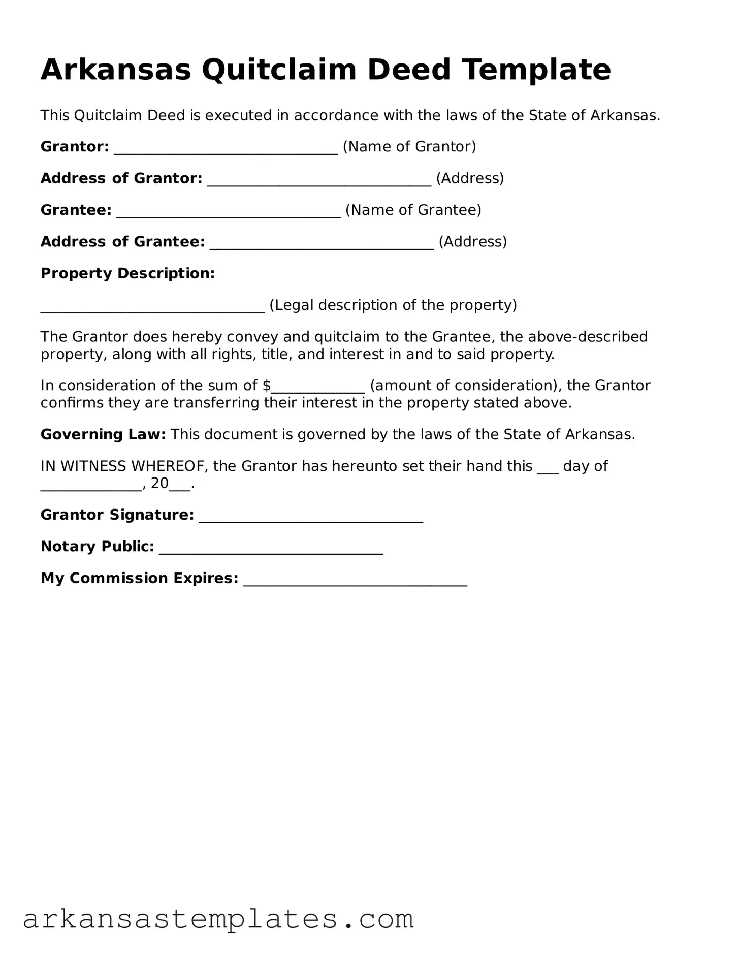 Attorney-Approved  Quitclaim Deed Template for Arkansas
