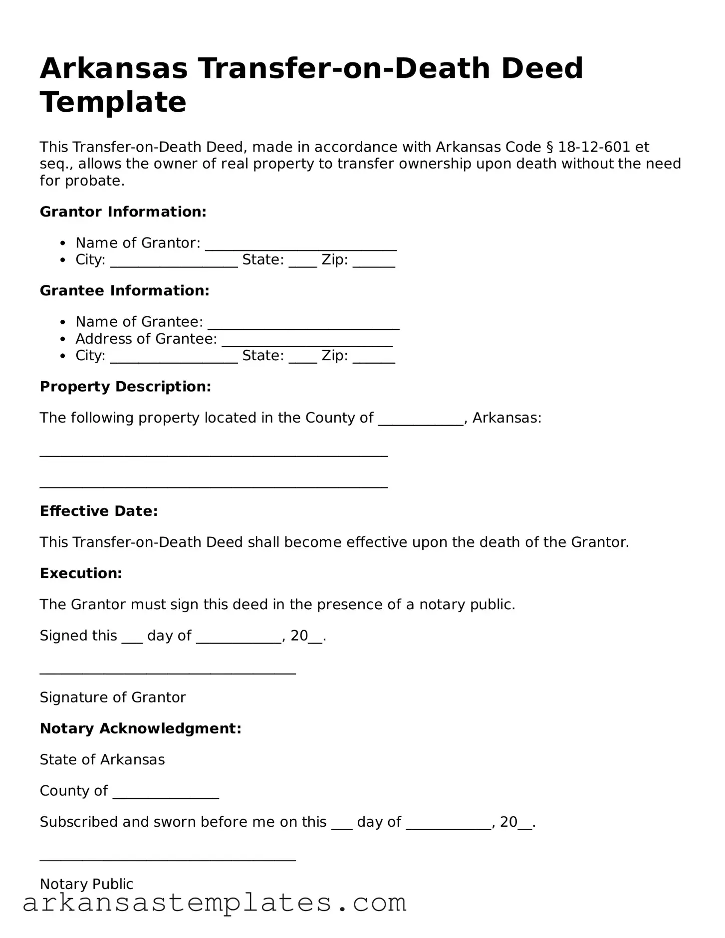 Attorney-Approved  Transfer-on-Death Deed Template for Arkansas